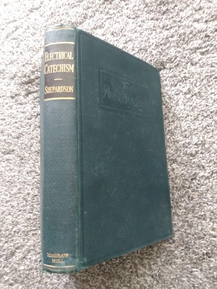 Electrical Catechism 1908 Second edition